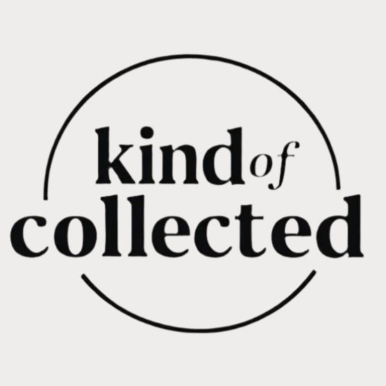 Kind of Collected